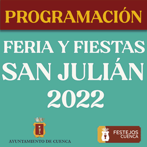 Ferias y Fiestas Cuenca 2022