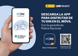 La aplicación MiDNI ya permite al ciudadano utilizar el DNI digital en el teléfono móvil