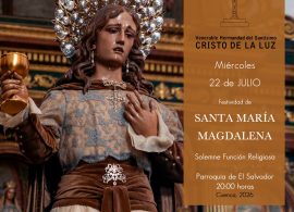 La hermandad del Cristo de la Luz celebra la festividad de Santa Magdalena